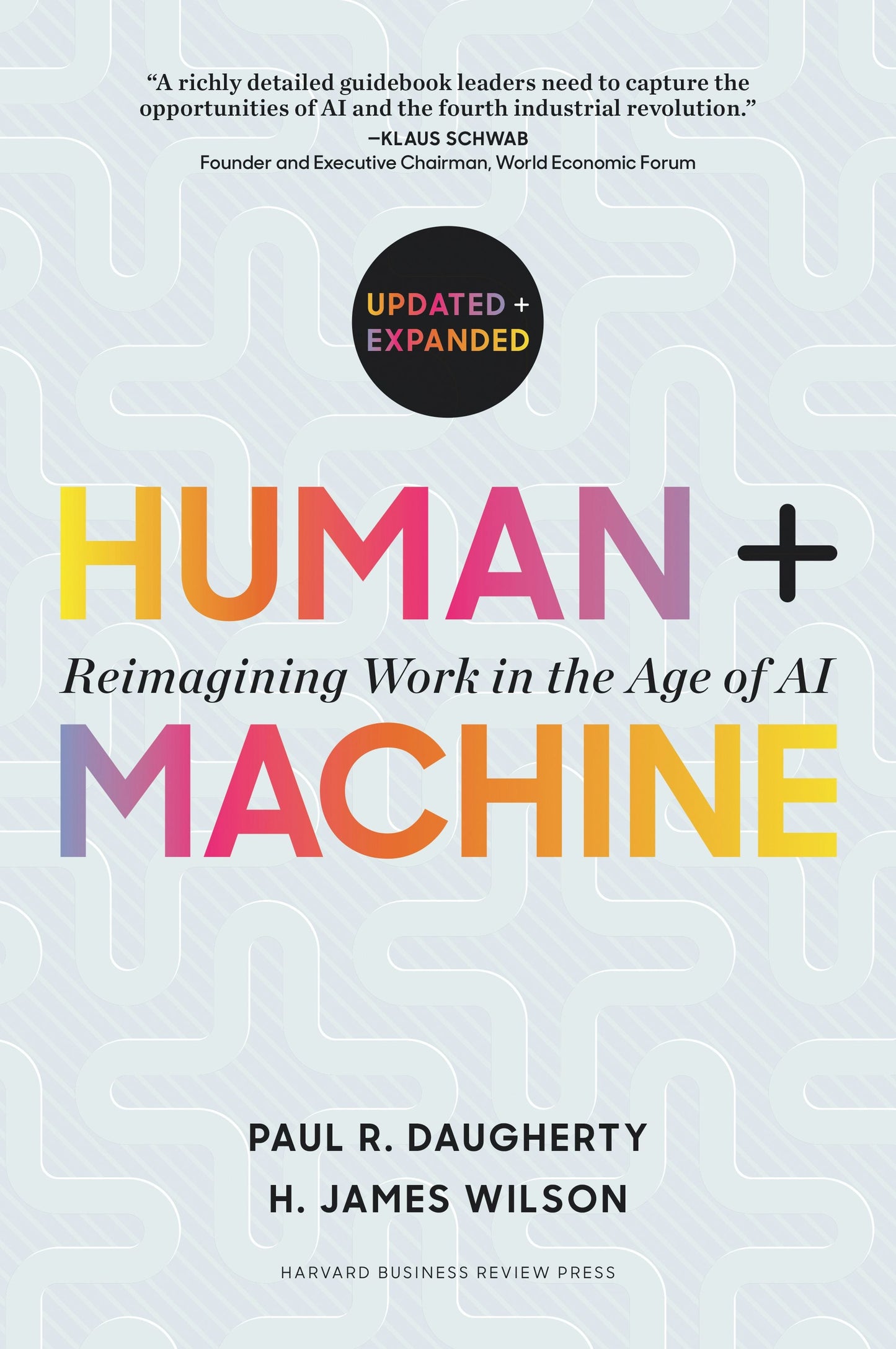 Book cover image for Human + Machine, Updated and Expanded ISBN: 9781647827212
