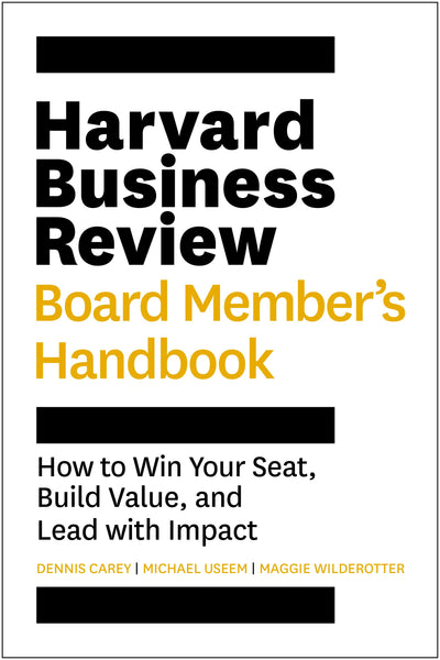Cover image for Harvard Business Review Board Member's Handbook, isbn: 9781647827571