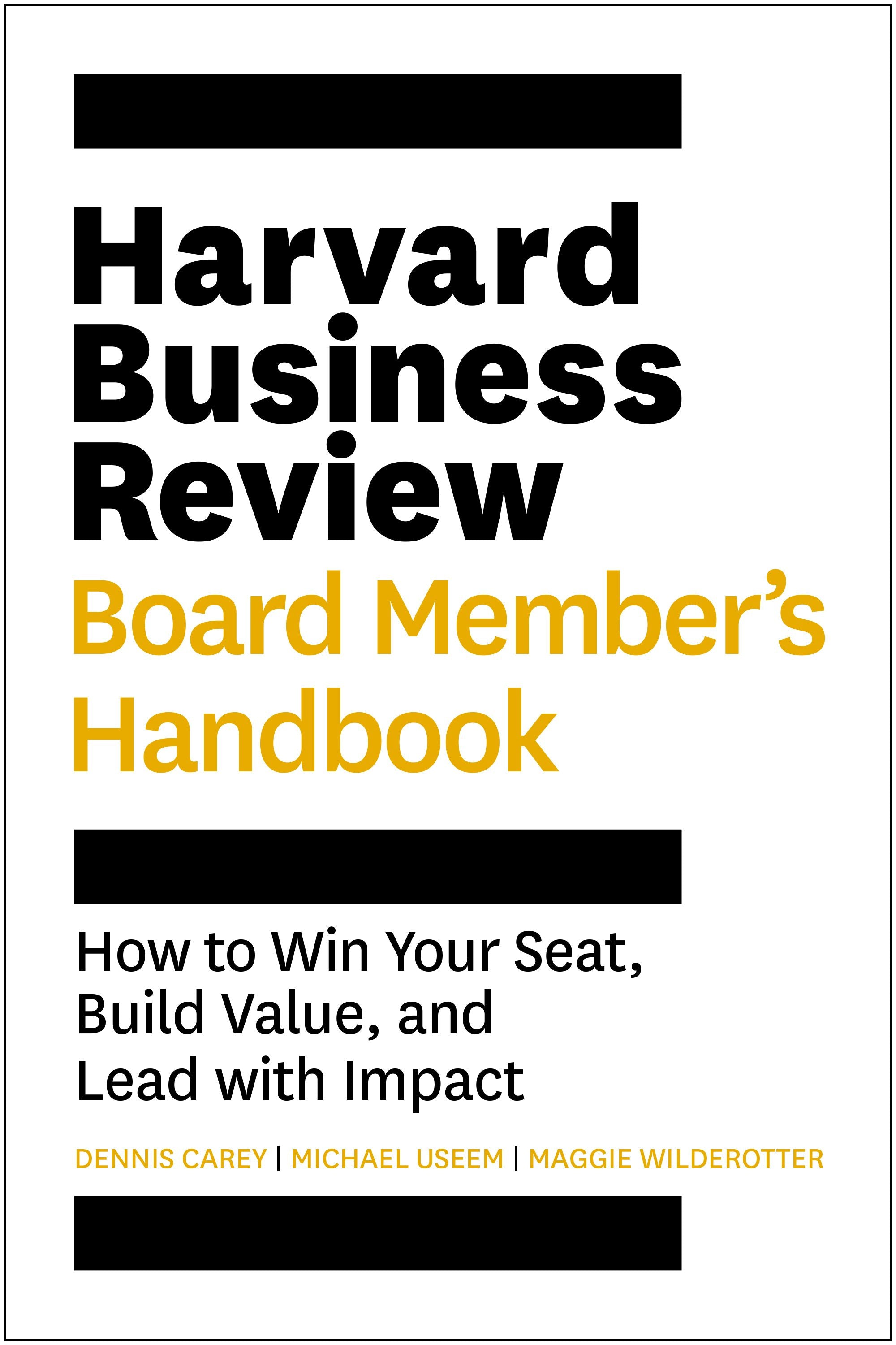 Book cover image for Harvard Business Review Board Member's Handbook ISBN: 9781647827588