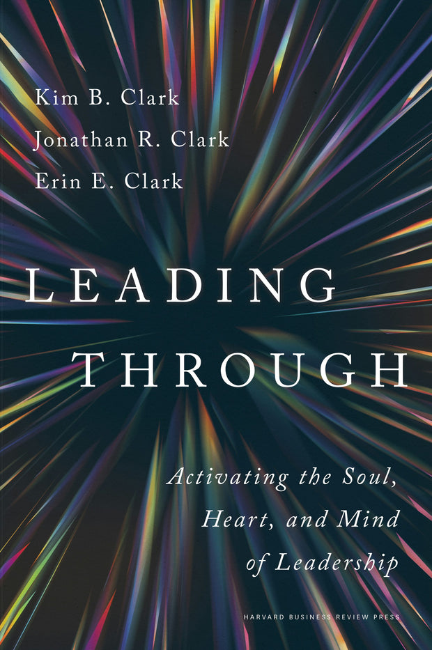Cover image for Leading Through, isbn: 9781647827625