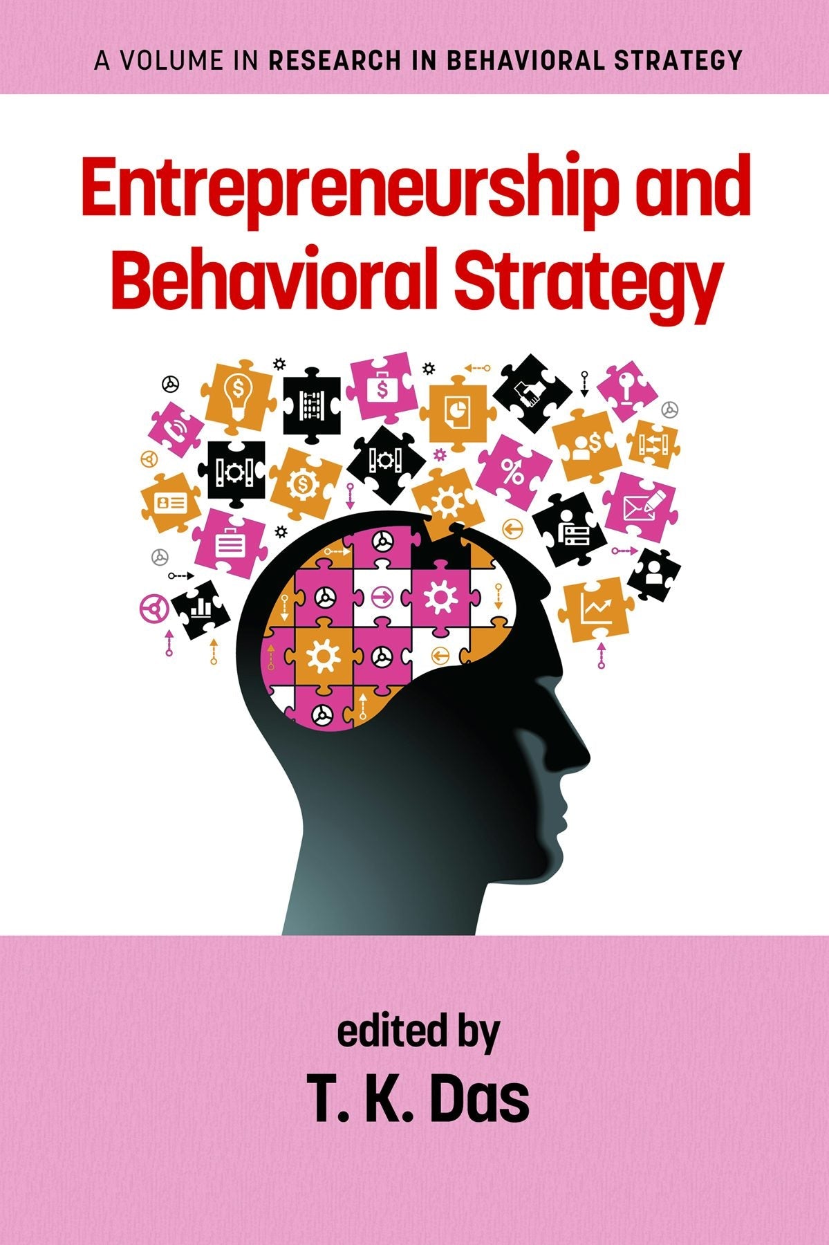 Book cover image for Entrepreneurship and Behavioral Strategy ISBN: 9781648020490