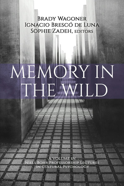Cover image for Memory in the Wild, isbn: 9781648020711