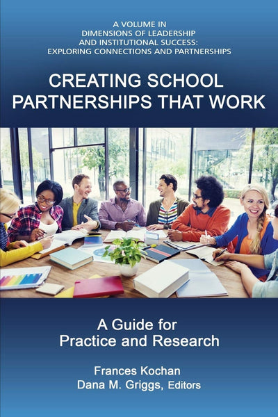 Cover image for Creating School Partnerships that Work, isbn: 9781648021190