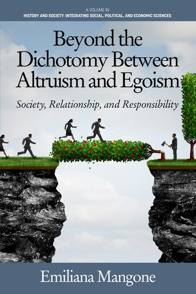 Cover image for Beyond the Dichotomy Between Altruism and Egoism, isbn: 9781648021299