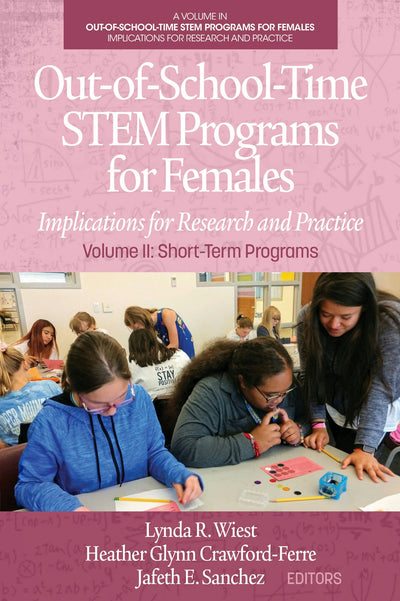 Cover image for Out-of-School-Time STEM Programs for Females, isbn: 9781648021497