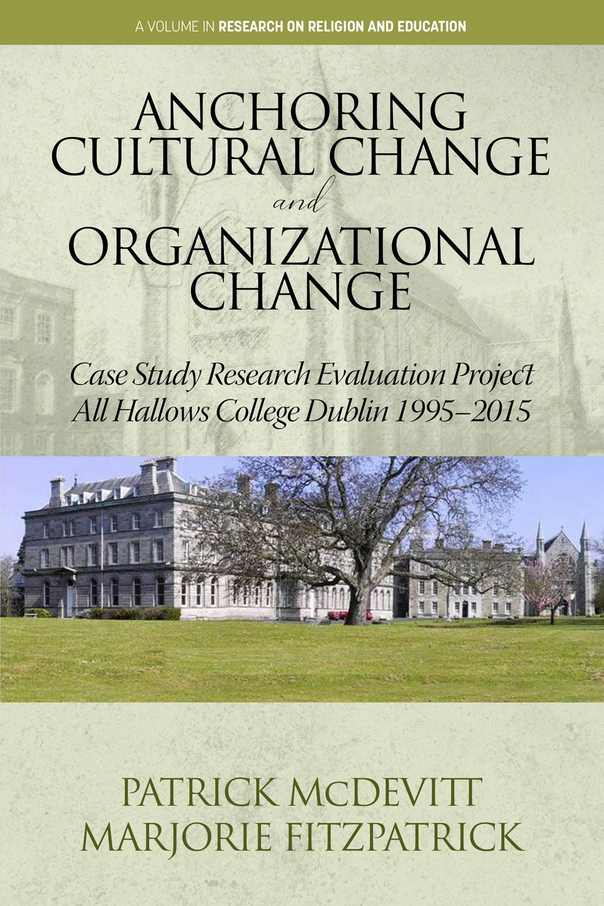 Book cover image for Anchoring Cultural Change and Organizational Change ISBN: 9781648021541