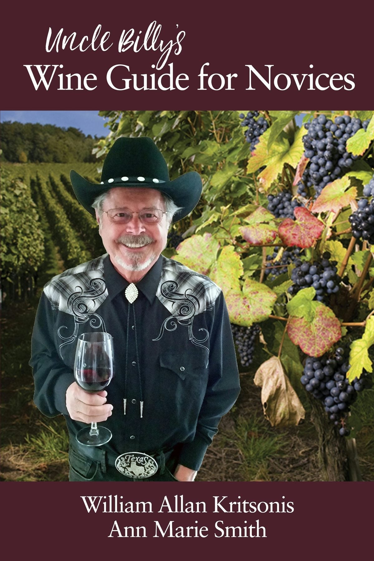 Book cover image for Uncle Billy's Wine Guide for Novices ISBN: 9781648022326