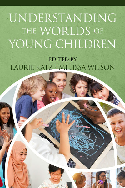 Cover image for Understanding the Worlds of Young Children, isbn: 9781648024214