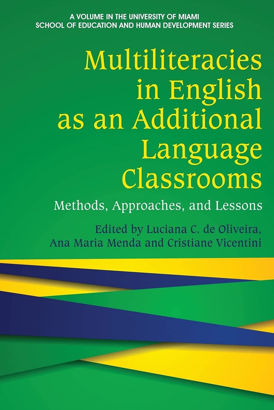 Book cover image for Multiliteracies in English as an Additional Language Classrooms ISBN: 9781648024245