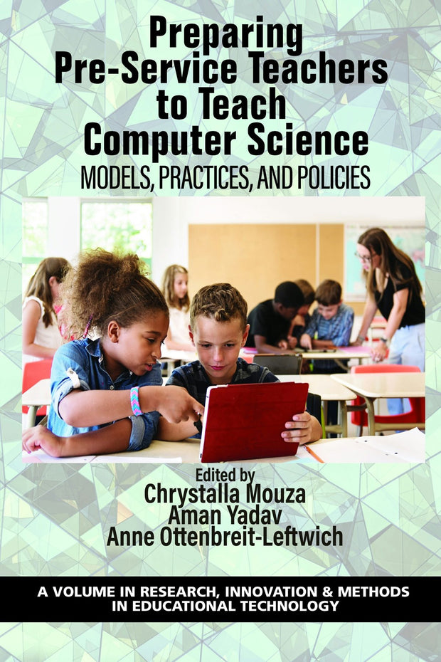 Cover image for Preparing Pre-Service Teachers to Teach Computer Science, isbn: 9781648024573