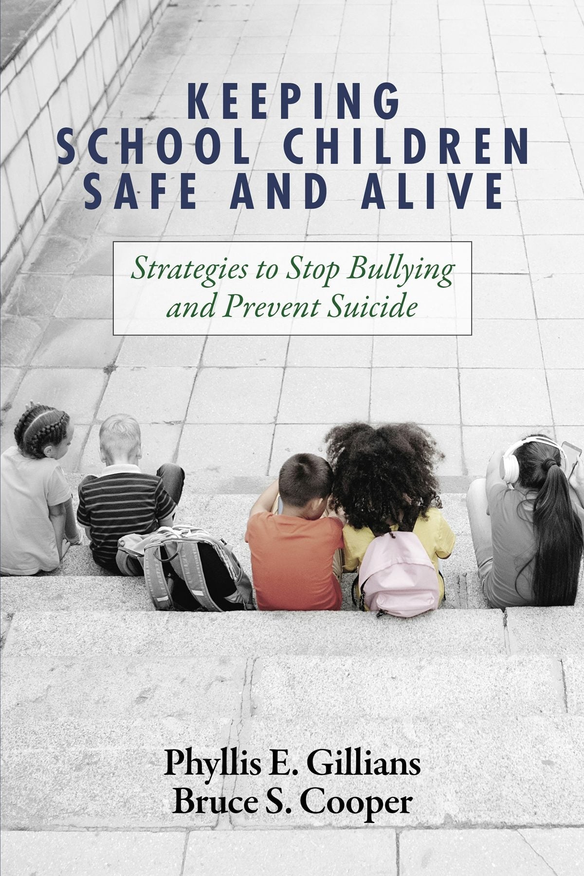 Book cover image for Keeping School Children Safe and Alive ISBN: 9781648025044