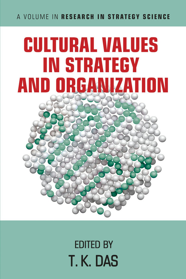 Cover image for Cultural Values in Strategy and Organization, isbn: 9781648025136