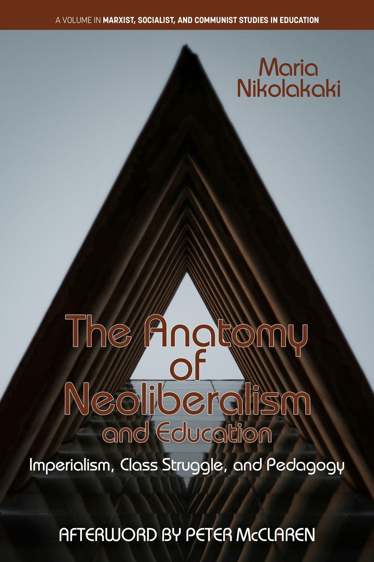 Book cover image for The Anatomy of Neoliberalism and Education ISBN: 9781648025815