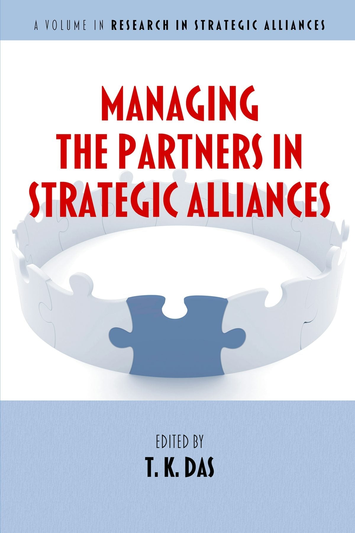 Book cover image for Managing the Partners in Strategic Alliances ISBN: 9781648025914