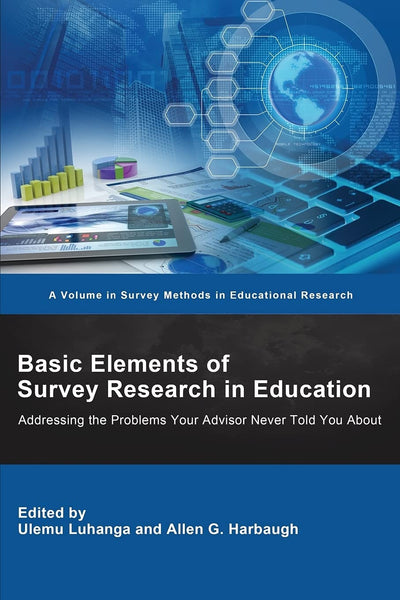 Cover image for Basic Elements of Survey Research in Education, isbn: 9781648026027