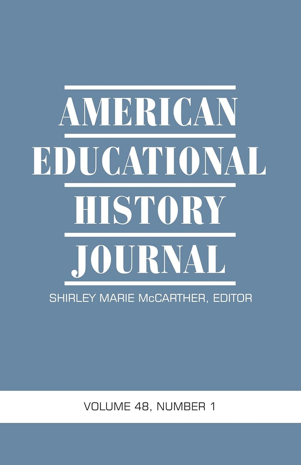 Book cover image for American Educational History Journal Vol 48 Issue 1 & 2 ISBN: 9781648026119