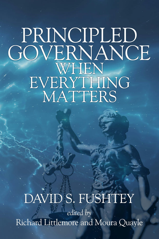 Cover image for Principled Governance When Everything Matters, isbn: 9781648026522