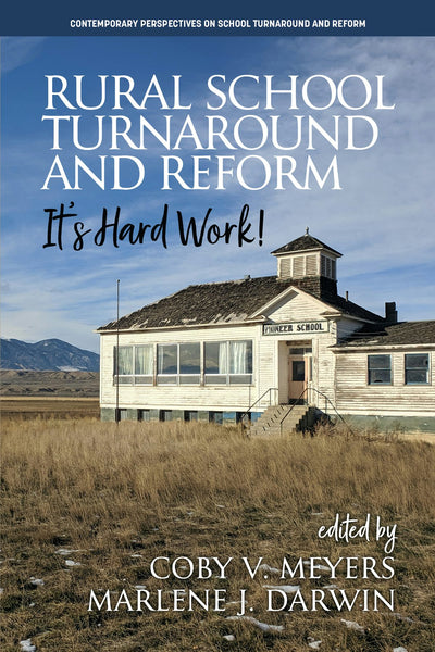 Cover image for Rural School Turnaround and Reform, isbn: 9781648026737