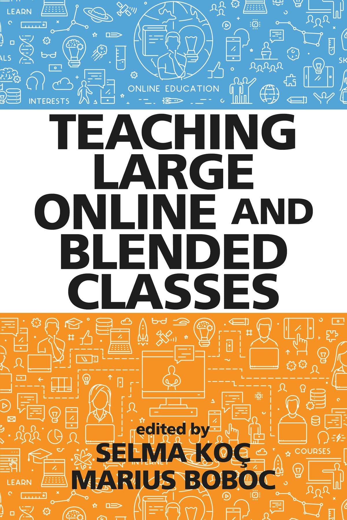 Book cover image for Teaching Large Online and Blended Classes ISBN: 9781648026782