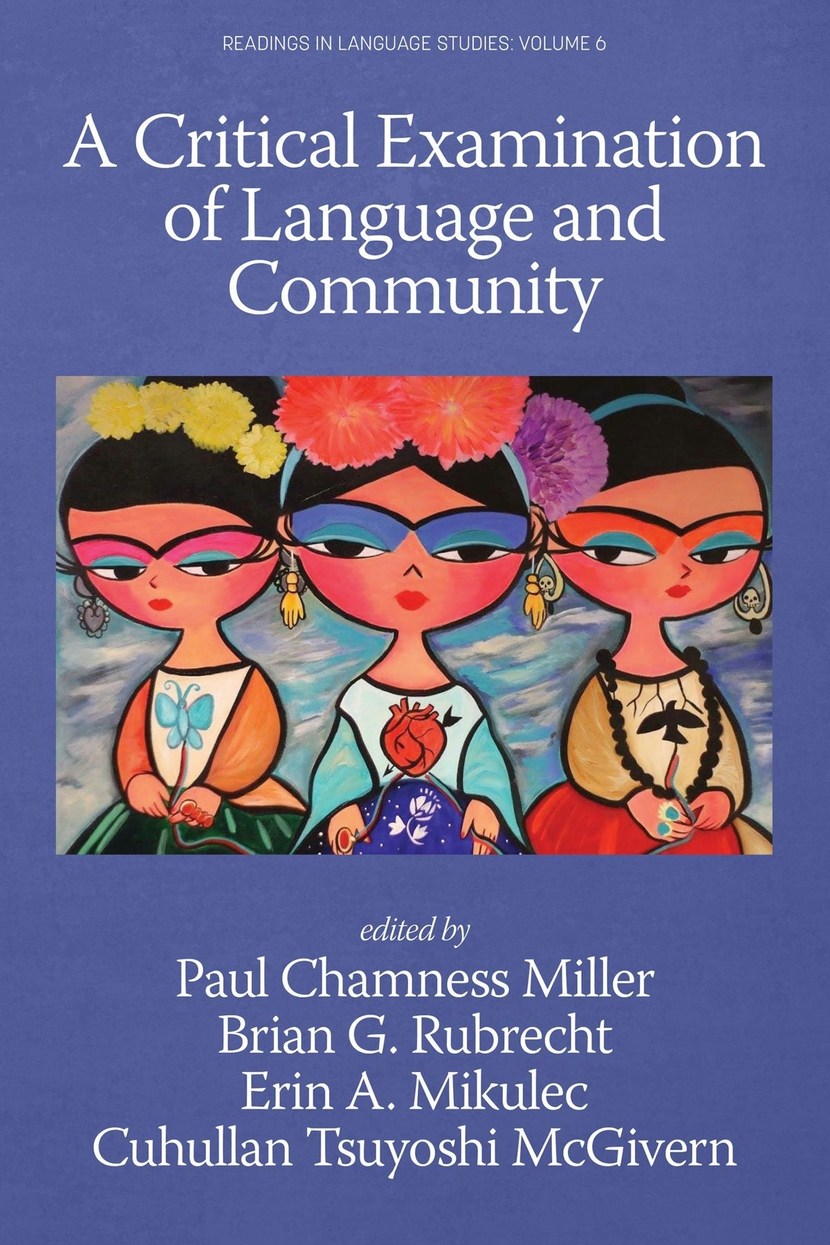 Book cover image for A Critical Examination of Language and Community ISBN: 9781648027697