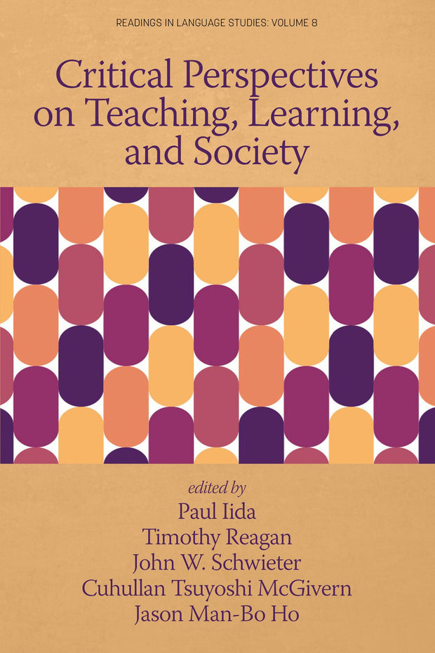 Cover image for Critical Perspectives on Teaching, Learning, and Society, isbn: 9781648027741
