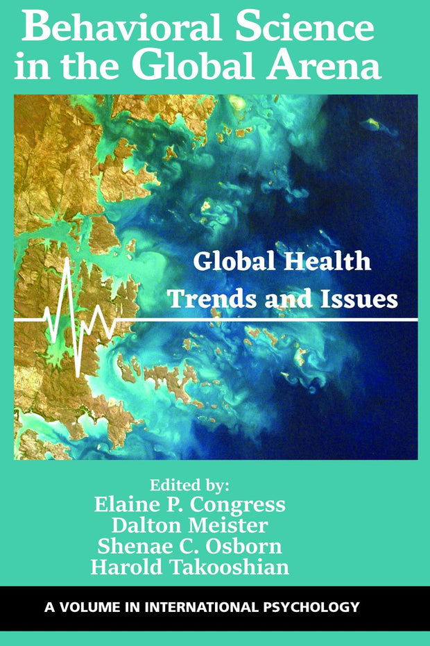 Cover image for Behavioral Science in the Global Arena, isbn: 9781648029547