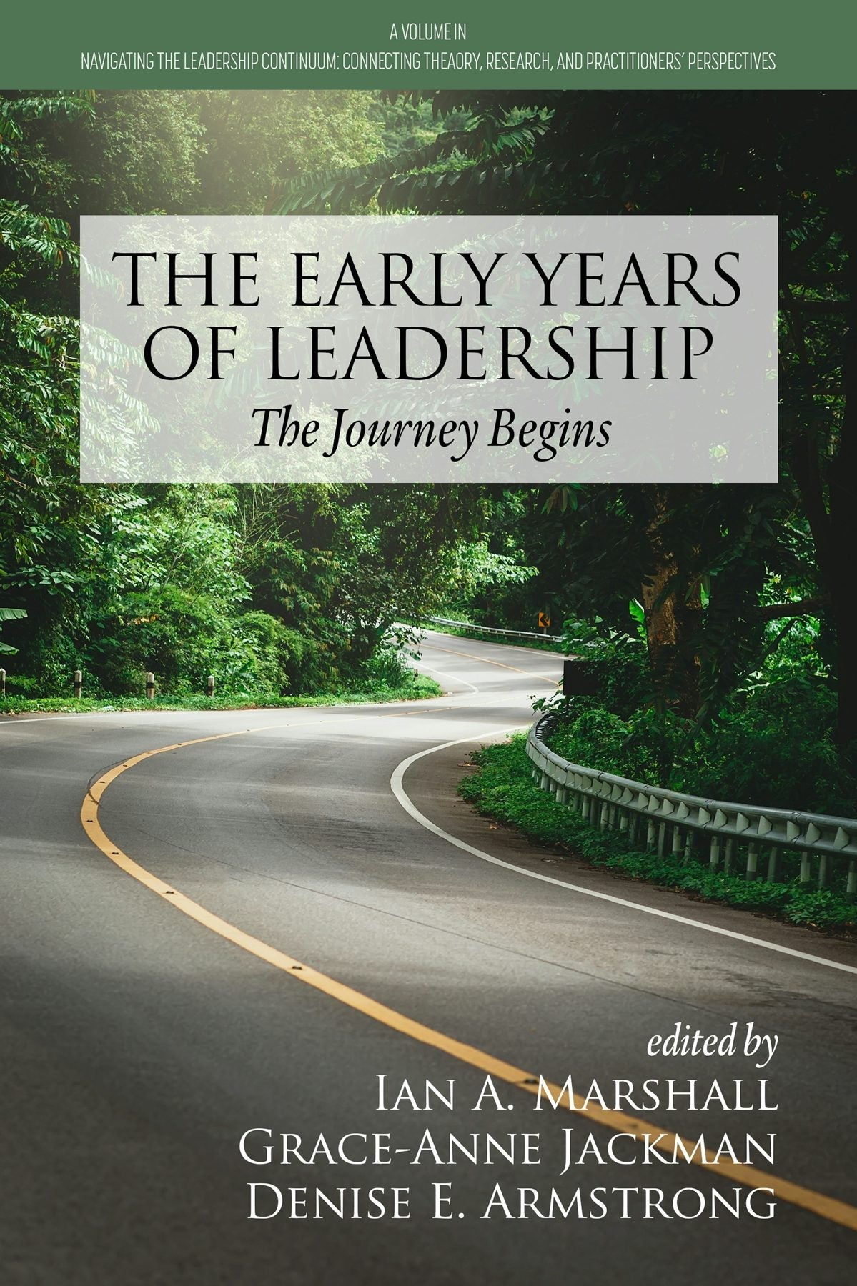 Book cover image for The Early Years of Leadership ISBN: 9781648029950