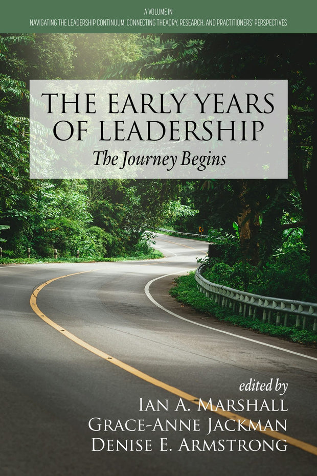 Cover image for The Early Years of Leadership, isbn: 9781648029950