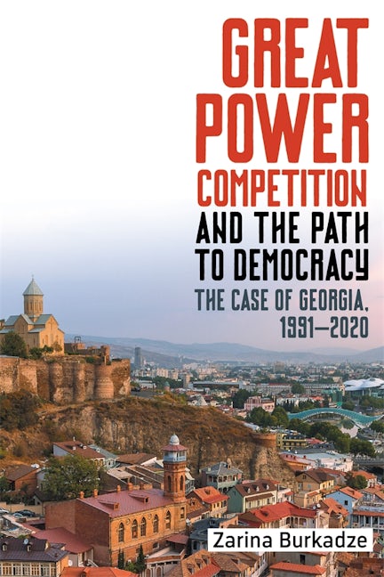 Book cover image for Great Power Competition and the Path to Democracy ISBN: 9781648250439