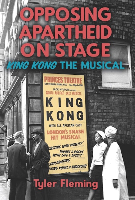 Book cover image for Opposing Apartheid on Stage ISBN: 9781648250798