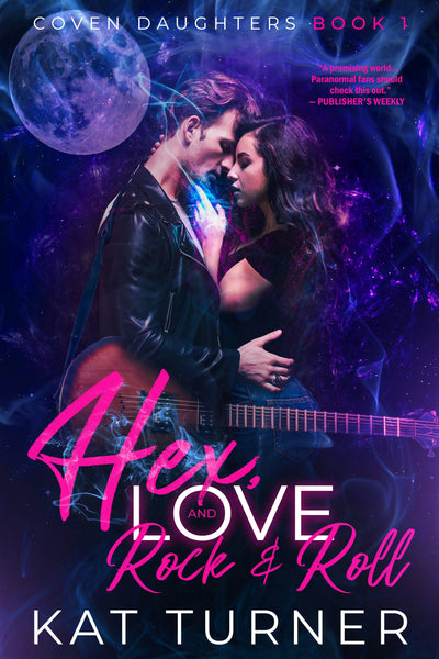 Cover image for Hex, Love, and Rock and Roll, isbn: 9781648980107