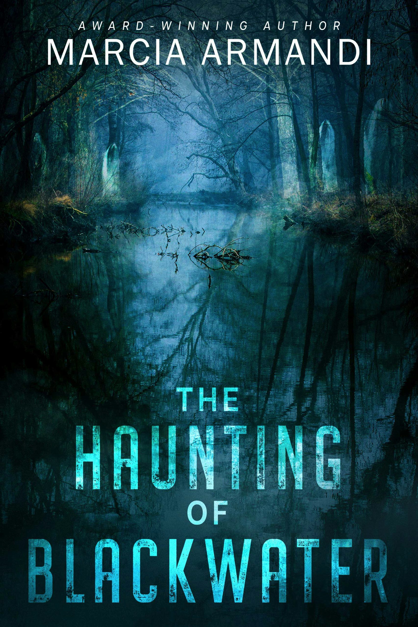 The Haunting of Blackwater