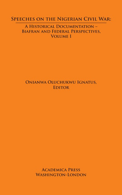 Speeches on The Nigerian Civil War
