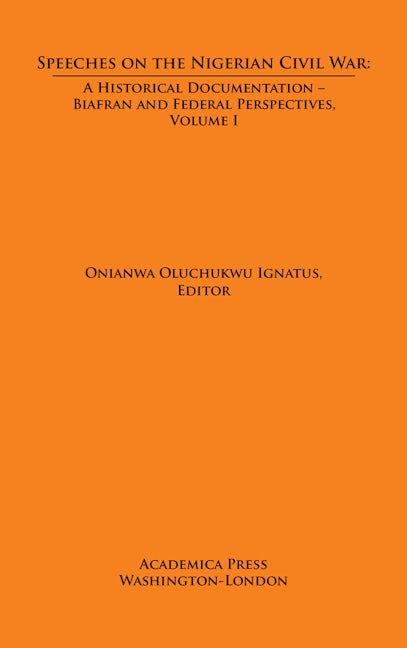 Speeches on The Nigerian Civil War