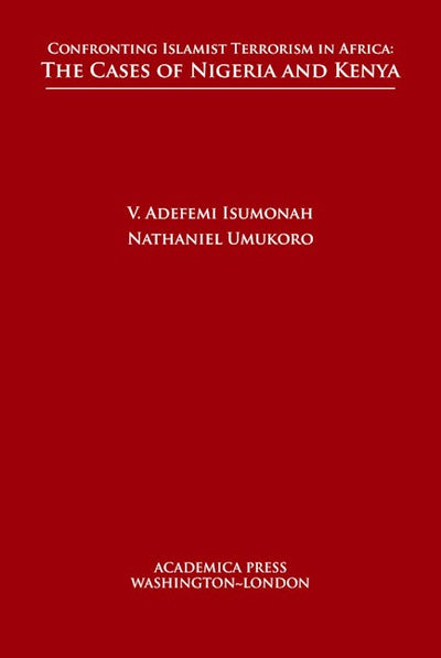 Confronting Islamist Terrorism in Africa