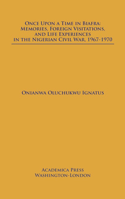 Once Upon a Time in Biafra