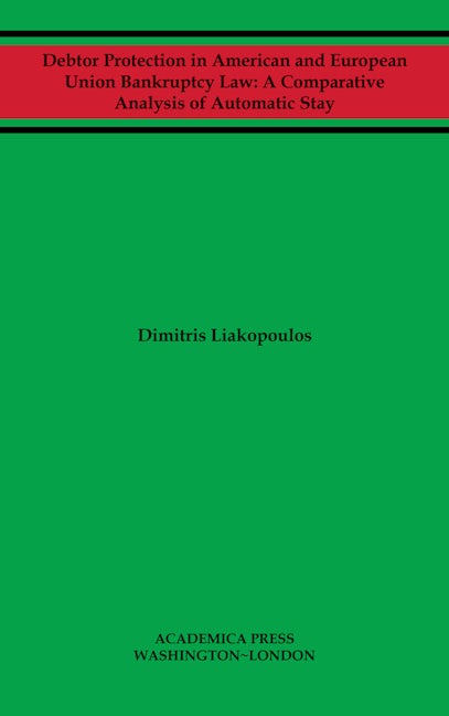 Book cover image for Debtor Protection in American and European Union Bankruptcy Law ISBN: 9781680532036