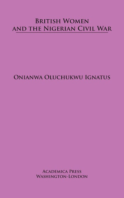 British Women and the Nigerian Civil War