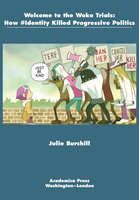 Book cover image for Welcome to the Woke Trials ISBN: 9781680532340