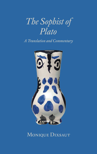 Cover image for The Sophist of Plato, isbn: 9781680533682