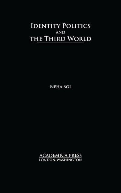 Identity Politics and the Third World