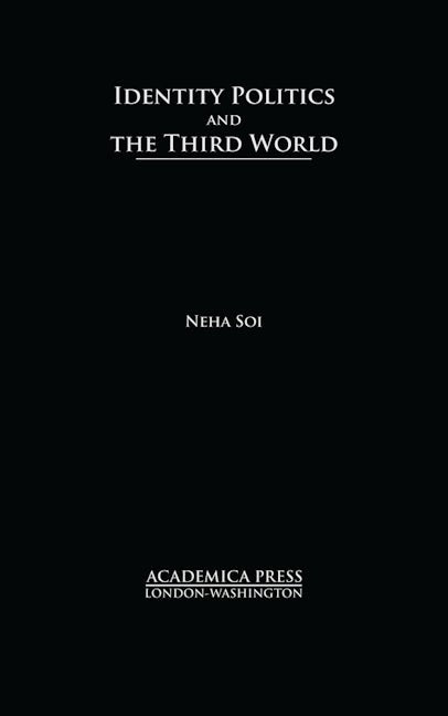 Identity Politics and the Third World