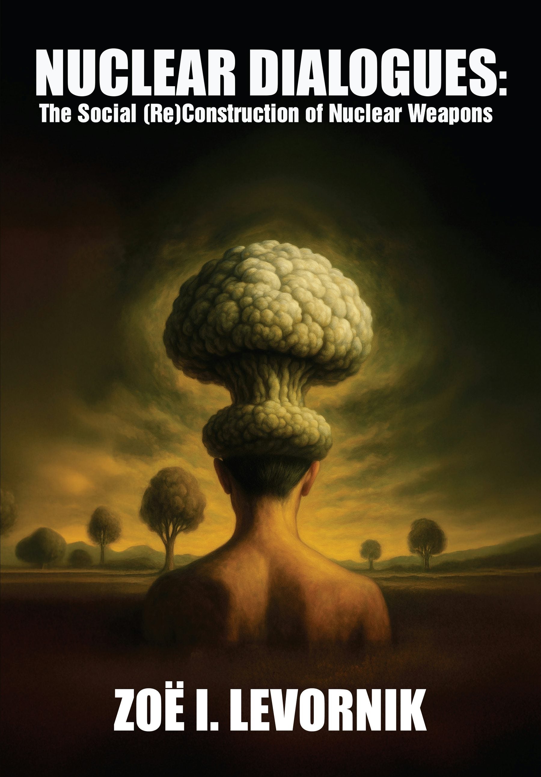 Book cover image for Nuclear Dialogues ISBN: 9781680535792