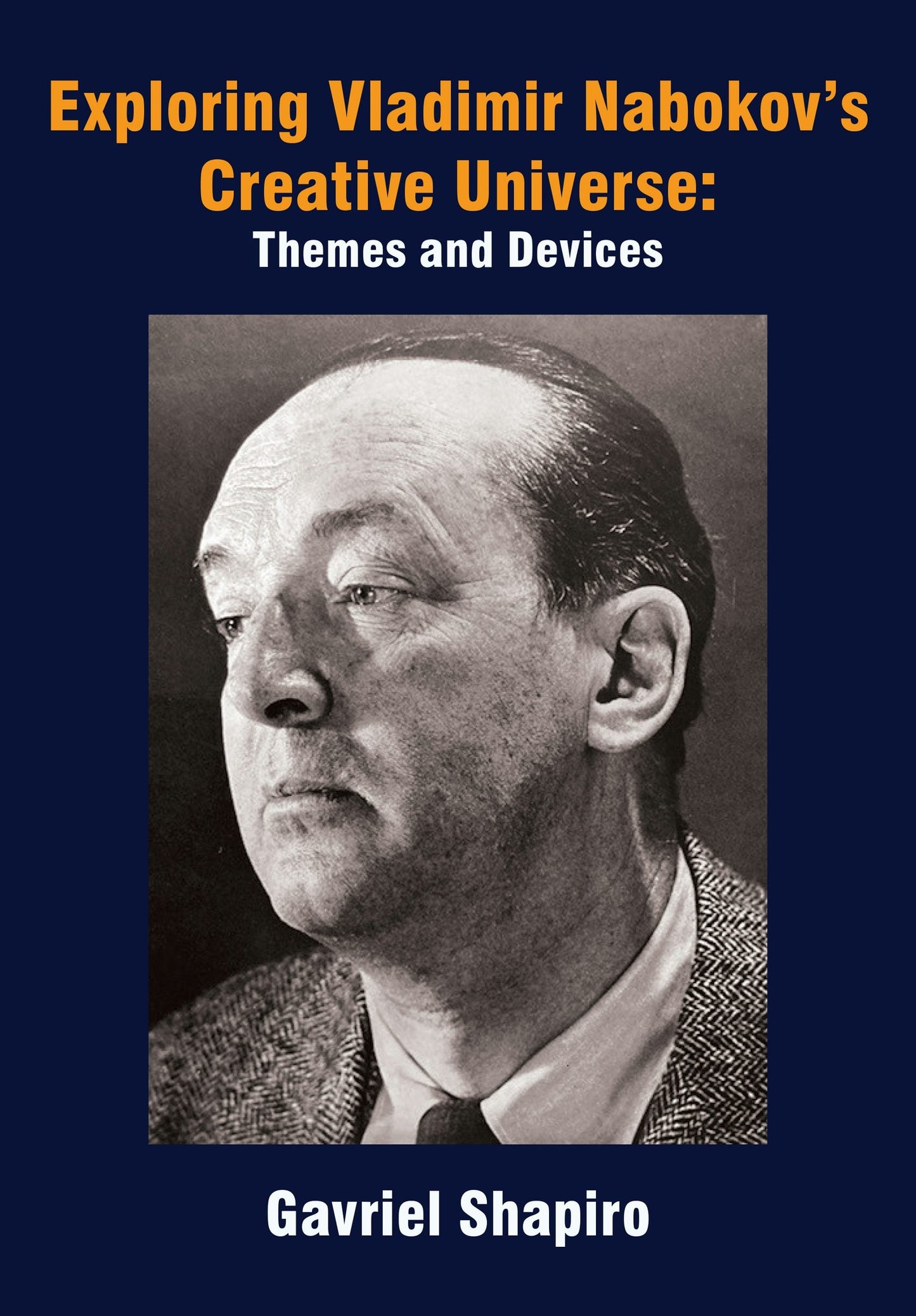 Book cover image for Exploring Vladimir Nabokov’s Creative Universe ISBN: 9781680535907