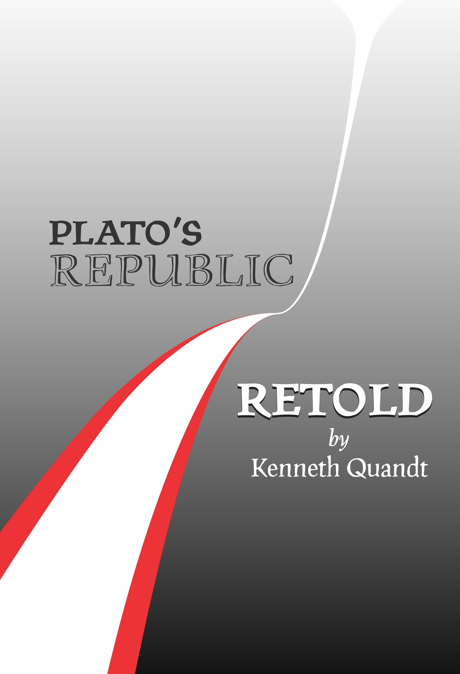 Cover image for Plato’s Republic Retold, isbn: 9781680536072