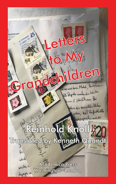 Letters To My Grandchildren