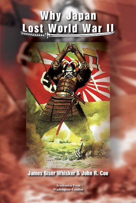 Book cover image for Why Japan Lost World War II ISBN: 9781680539479