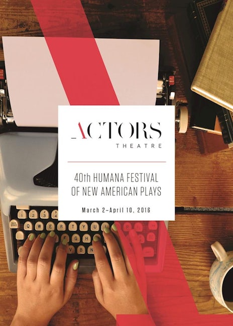 Book cover image for Humana Festival 2016: The Complete Plays ISBN: 9781680690385