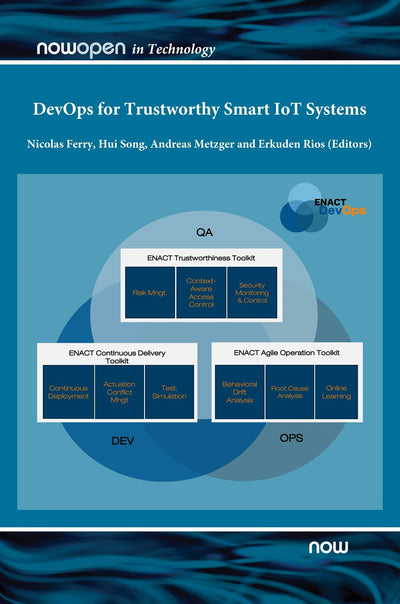 Cover image for DevOps for Trustworthy Smart IoT Systems, isbn: 9781680838244