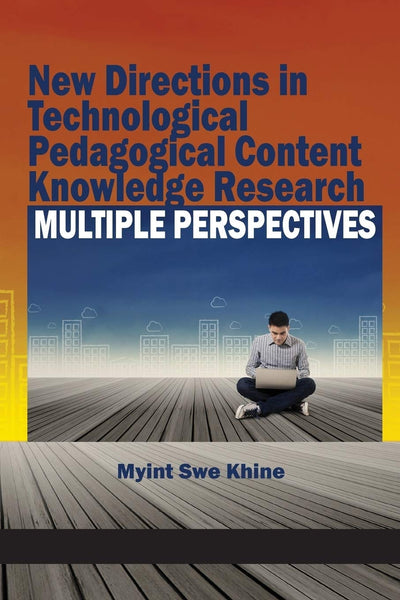 Cover image for New Directions in Technological Pedagogical Content Knowledge Research, isbn: 9781681231044